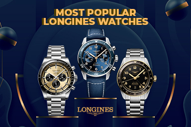 The Top 12 Most Popular Longines Watches For Men